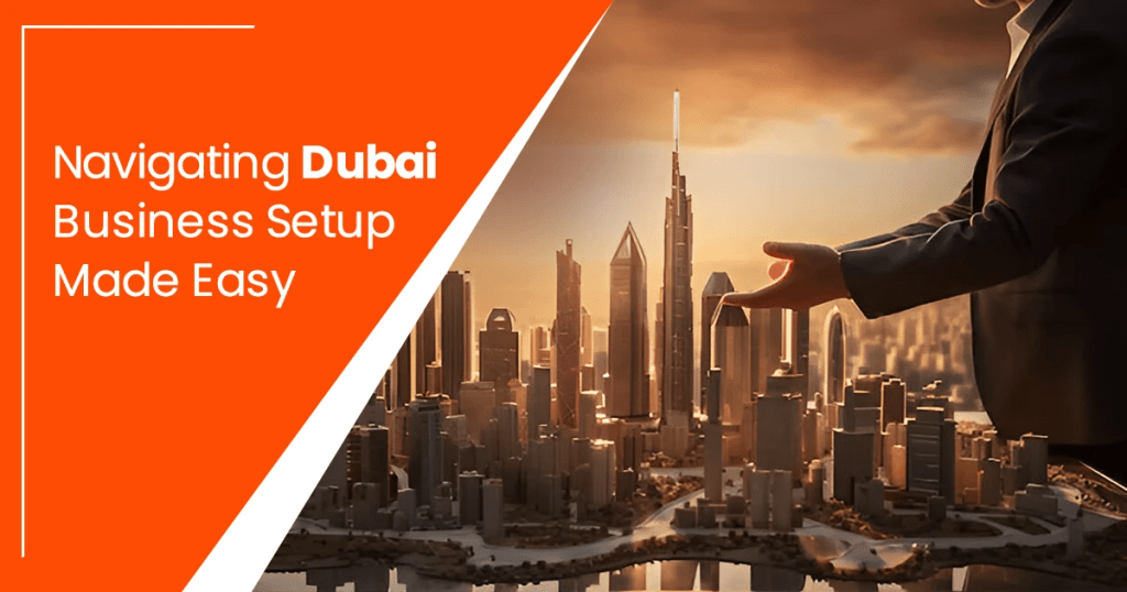 Business Setup in Dubai